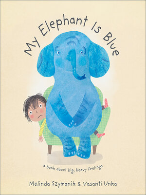 cover image of My Elephant is Blue